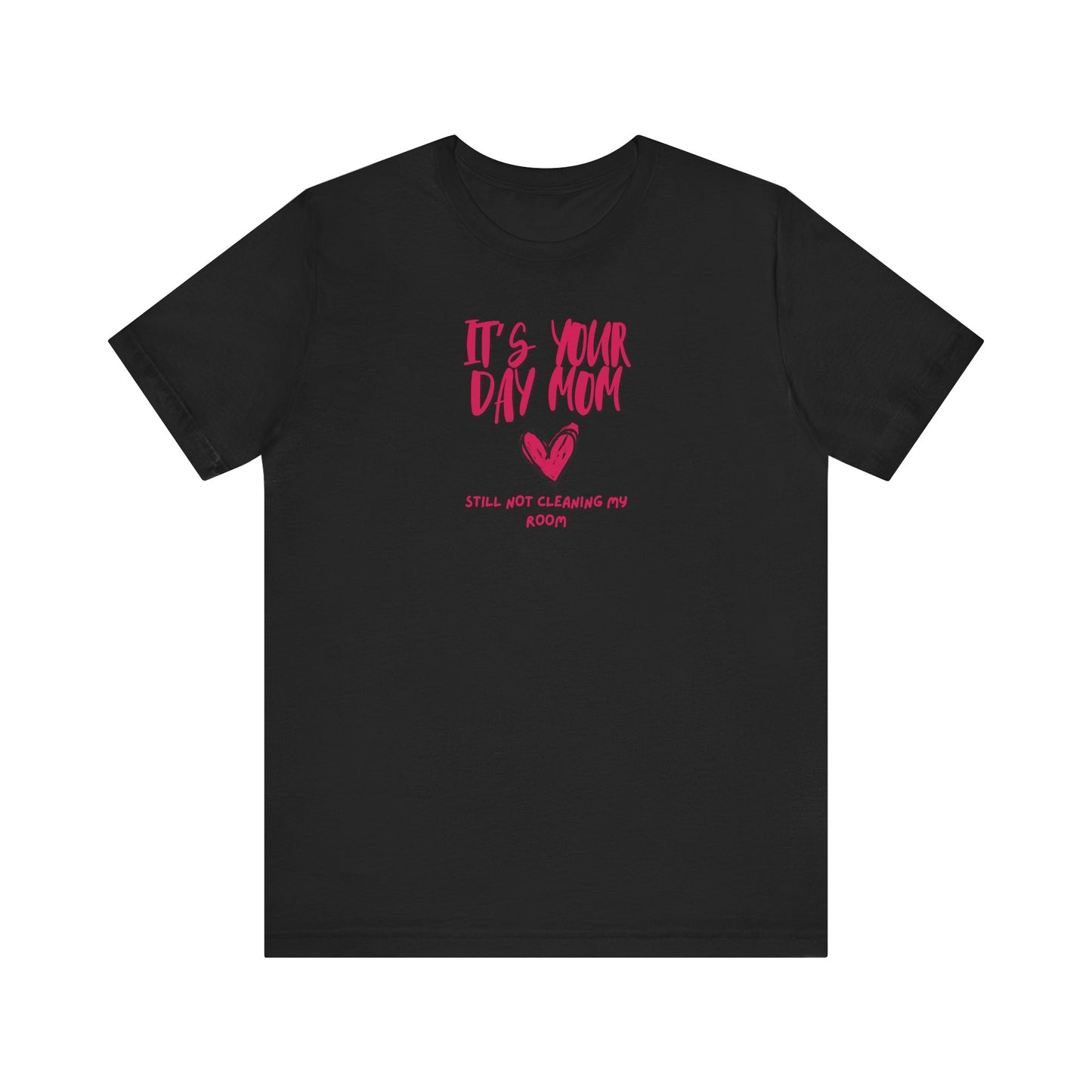 Make Mom Laugh Shirt