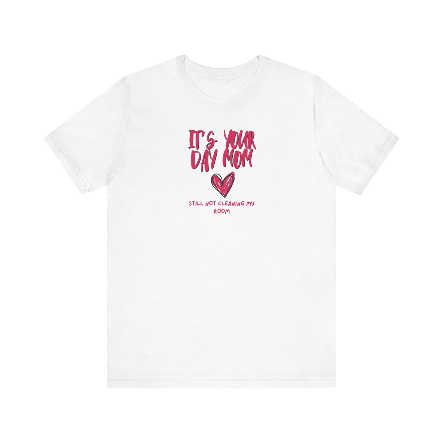 Make Mom Laugh Shirt