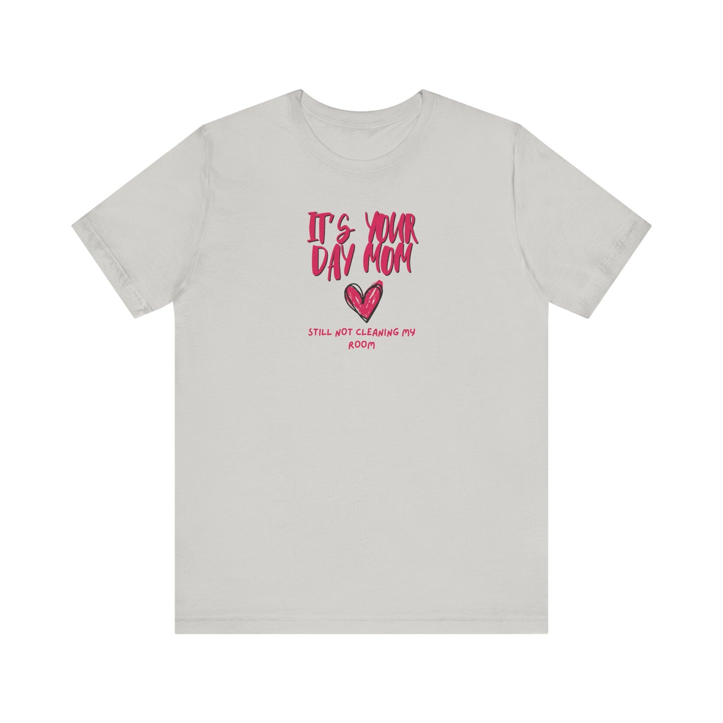 Make Mom Laugh Shirt