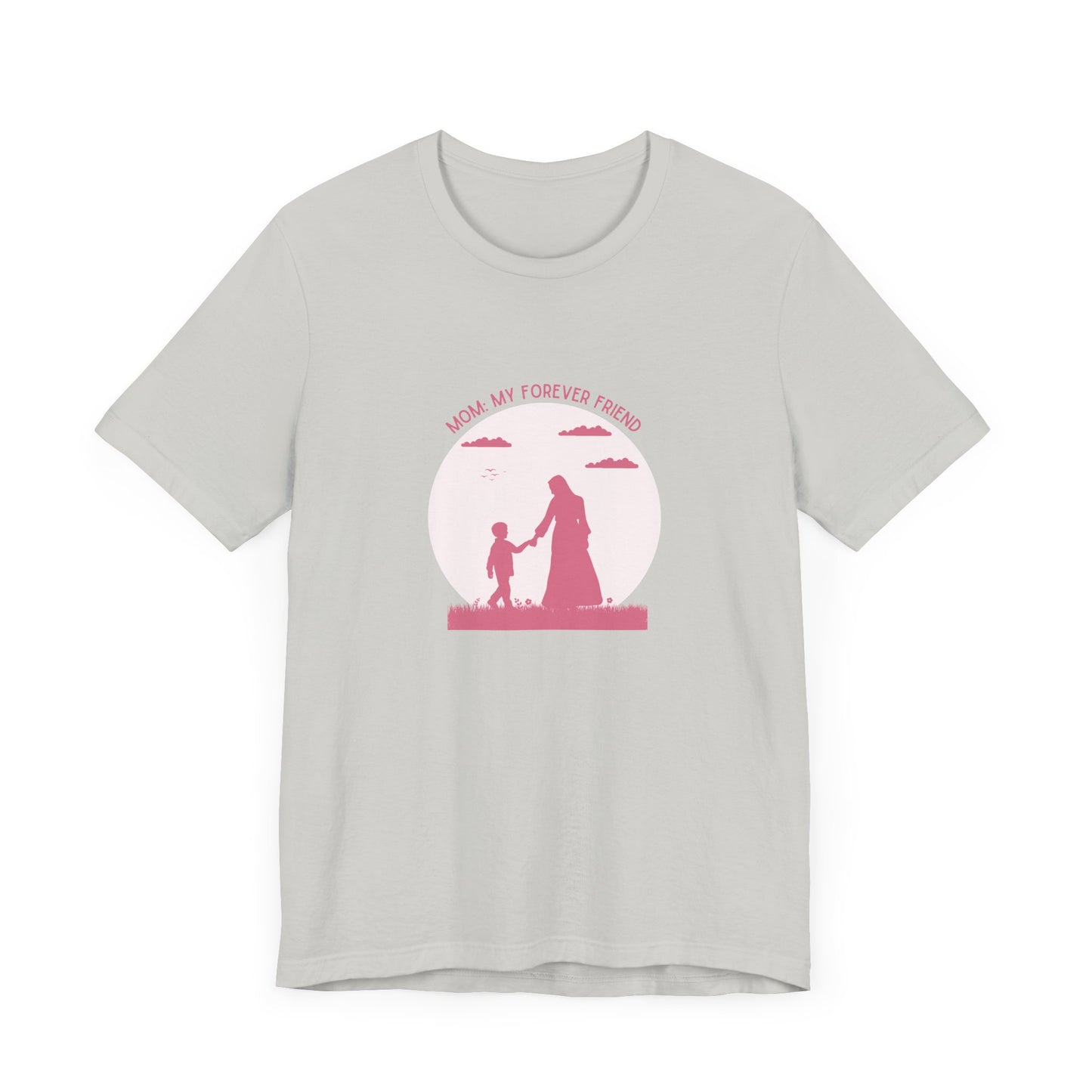 Mom-Forever Friend Shirt