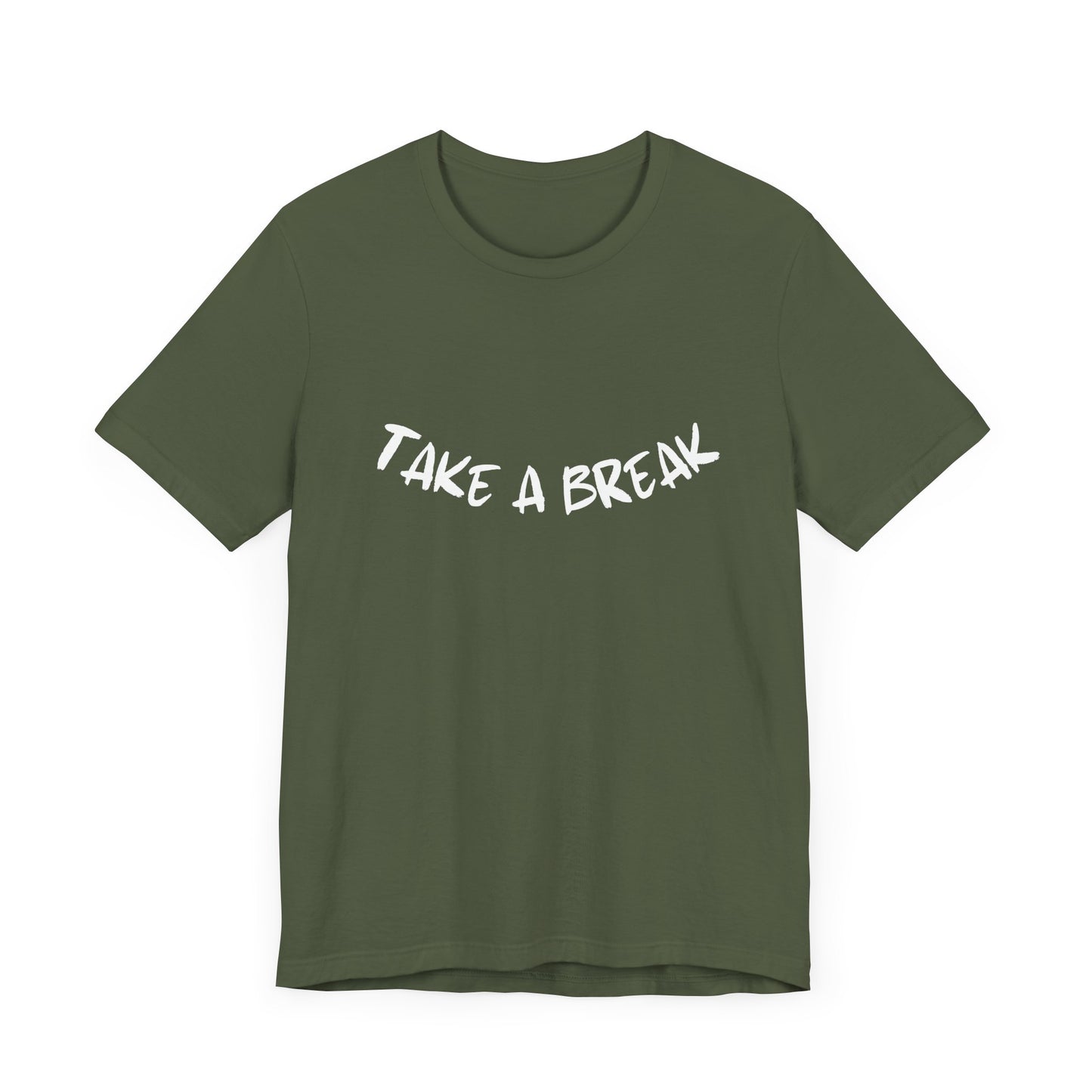 Take a break T-Shirt