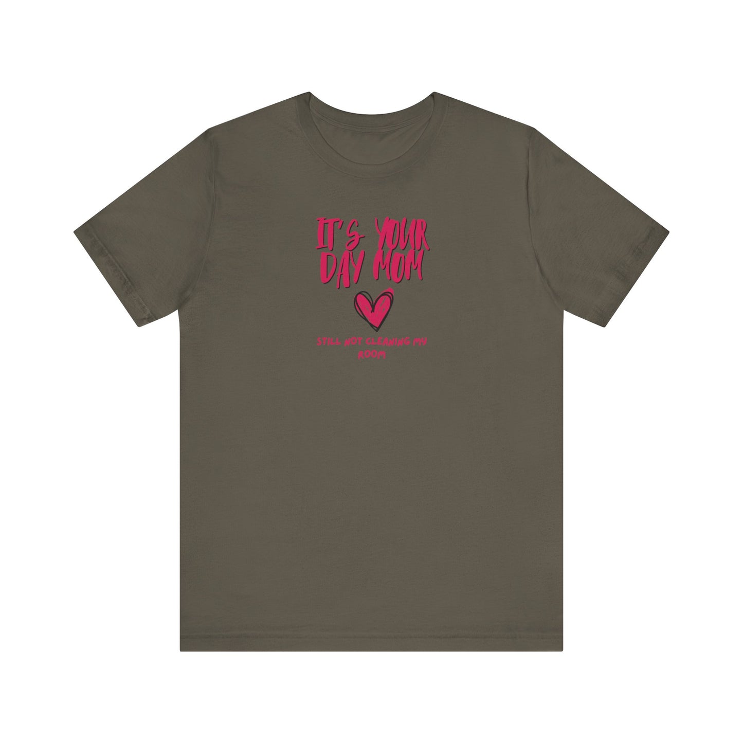 Make Mom Laugh Shirt