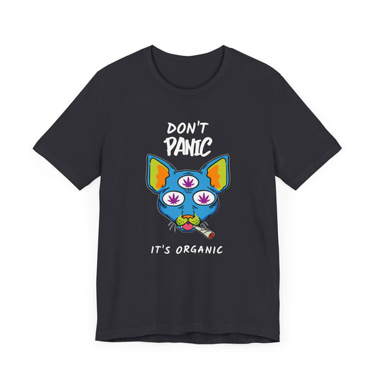 Don't Panick It's Organic T-Shirt
